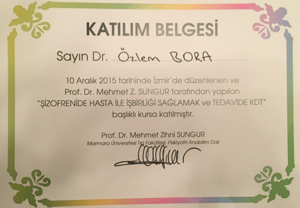 'Şizofrenide hasta ile işbirliği sağlamak ve tedavide KDT' kursu katılım belgesi